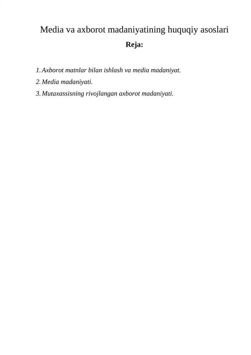Media va axborot madaniyatining huquqiy asoslari