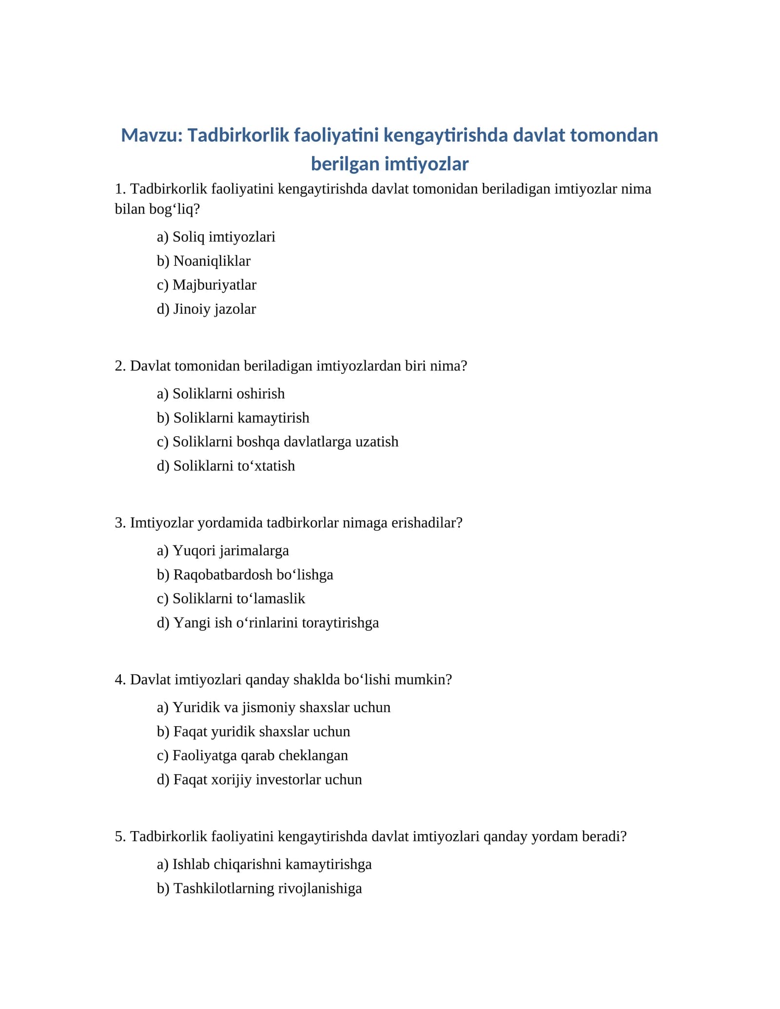 Tadbirkorlik faoliyatini kengaytirishda davlat tomondan berilgan imtiyozlar