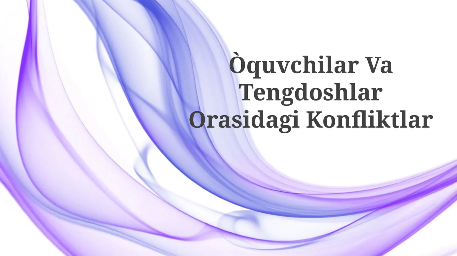 Òquvchilar Va TengdoshlarOrasidagiKonfliktlar