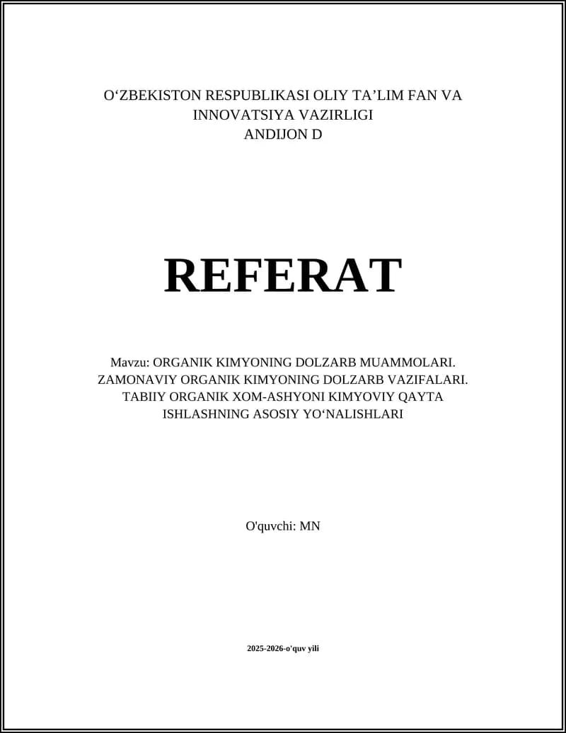 ORGANIK KIMYONING DOLZARB MUAMMOLARI
