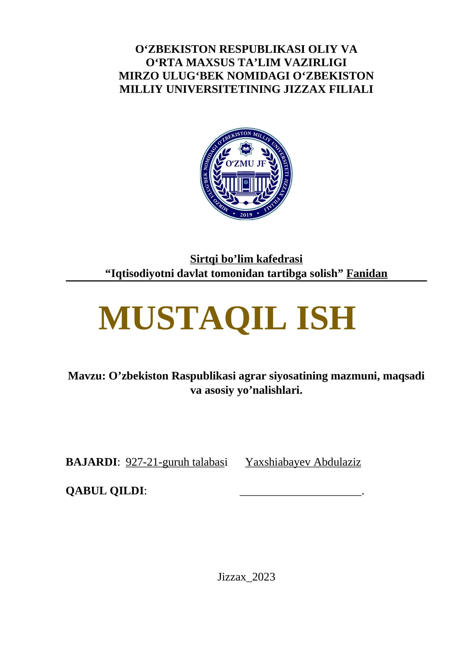 O’zbekiston Raspublikasi agrar siyosatining mazmuni, maqsadi va asosiy yo’nalishlari