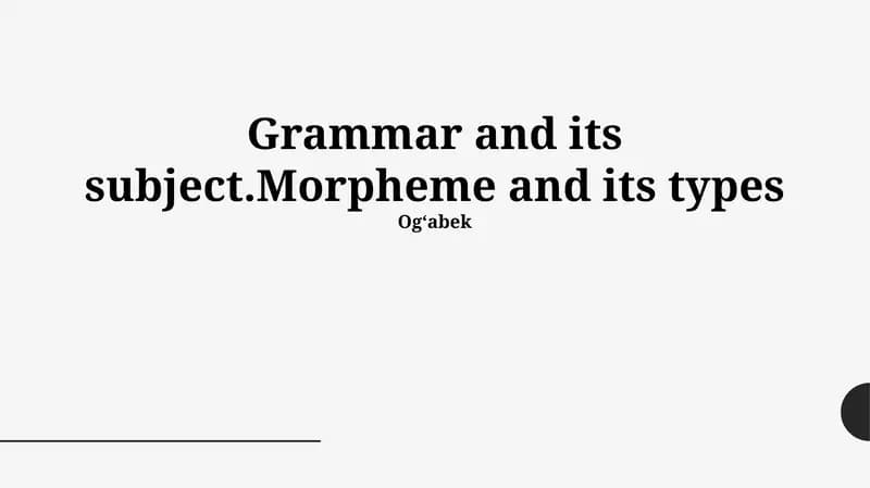 Morpheme and its Types