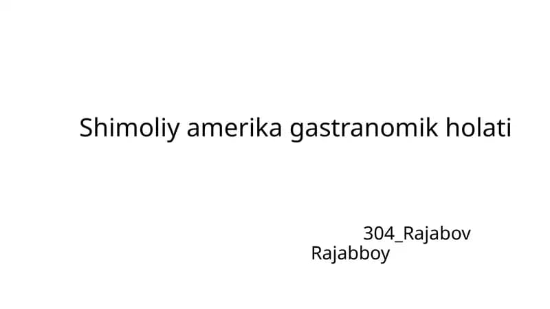 Shimoliy amerika gastronomik holati