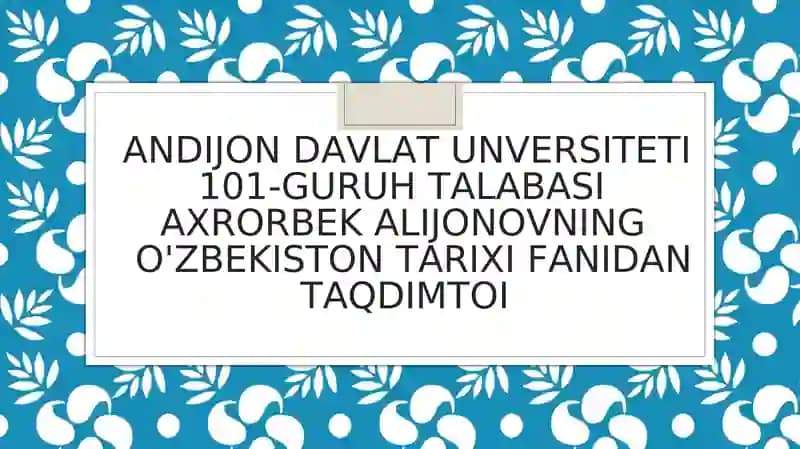 O'zbekiston tarixi fanidan taqdimot