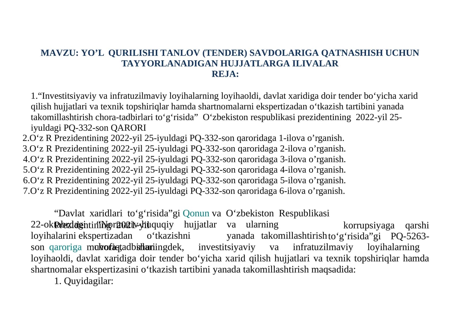 YO’LQURILISHITANLOV(TENDER)SAVDOLARIGAQATNASHISHUCHUN TAYYORLANADIGANHUJJATLARGAILIVALAR