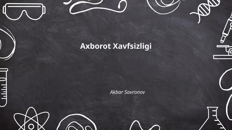 Axborot Xavfsizligi