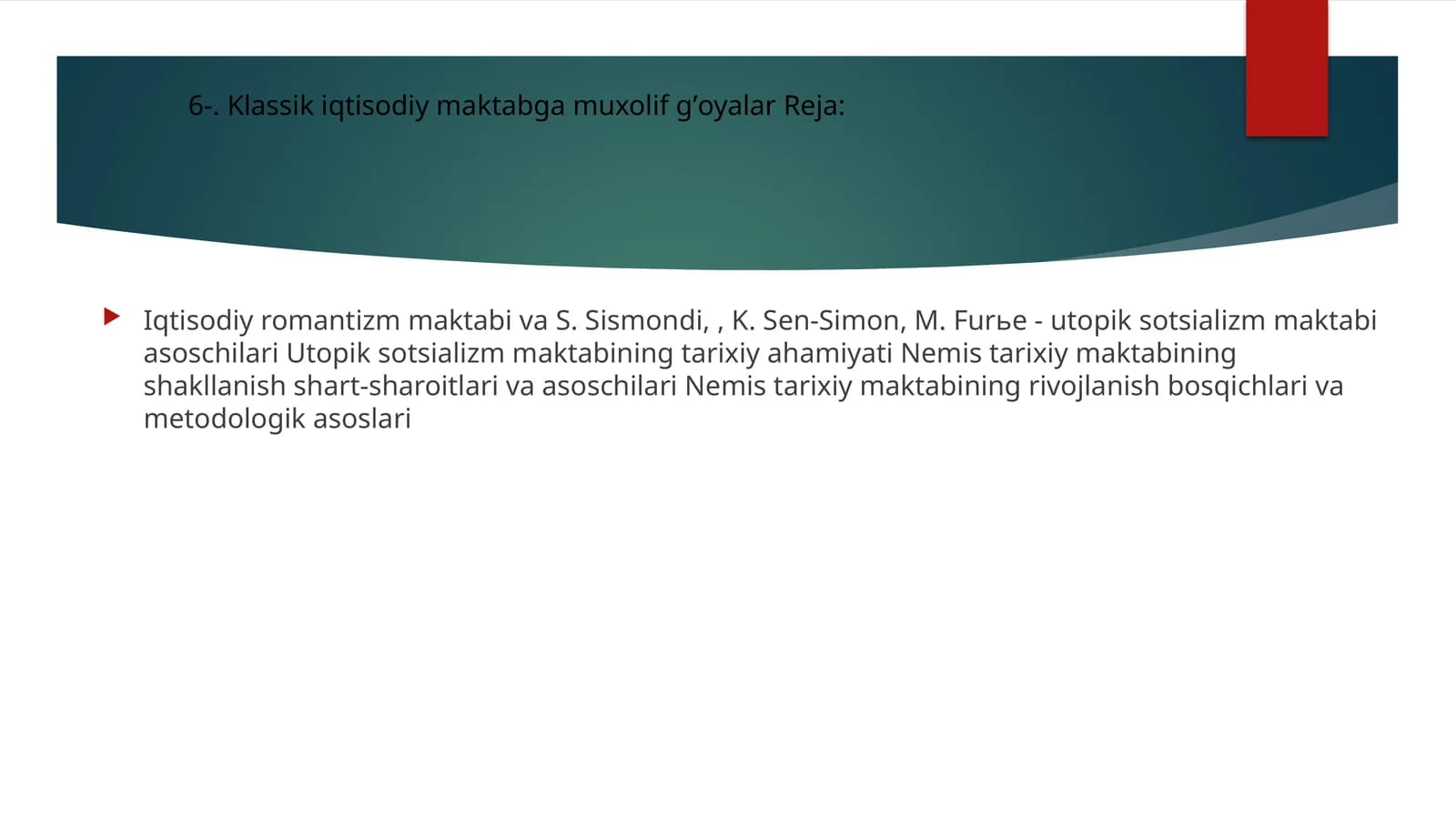 Klassik iqtisodiy maktabga muxolif gʼoyalar Reja