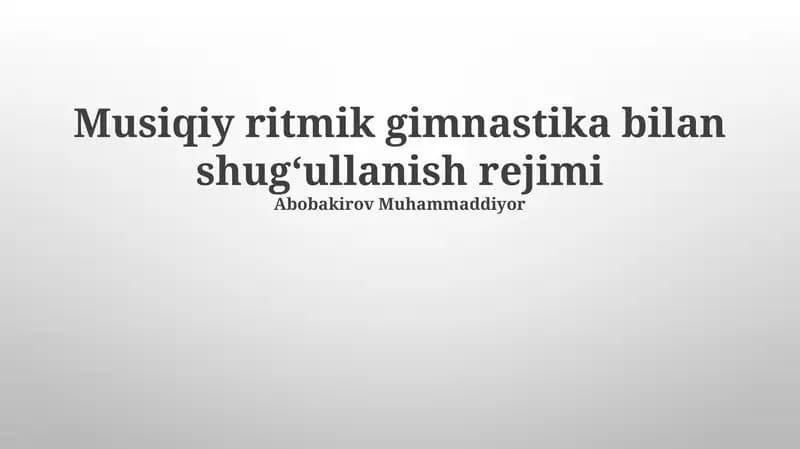 Musiqiy ritmik gimnastika bilan shugʻullanish rejimi
