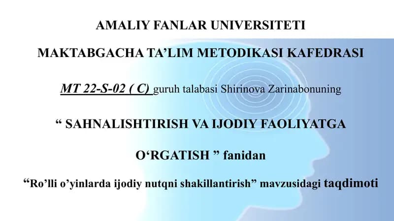 Ro’lli o’yinlarda ijodiy nutqni shakillantirish