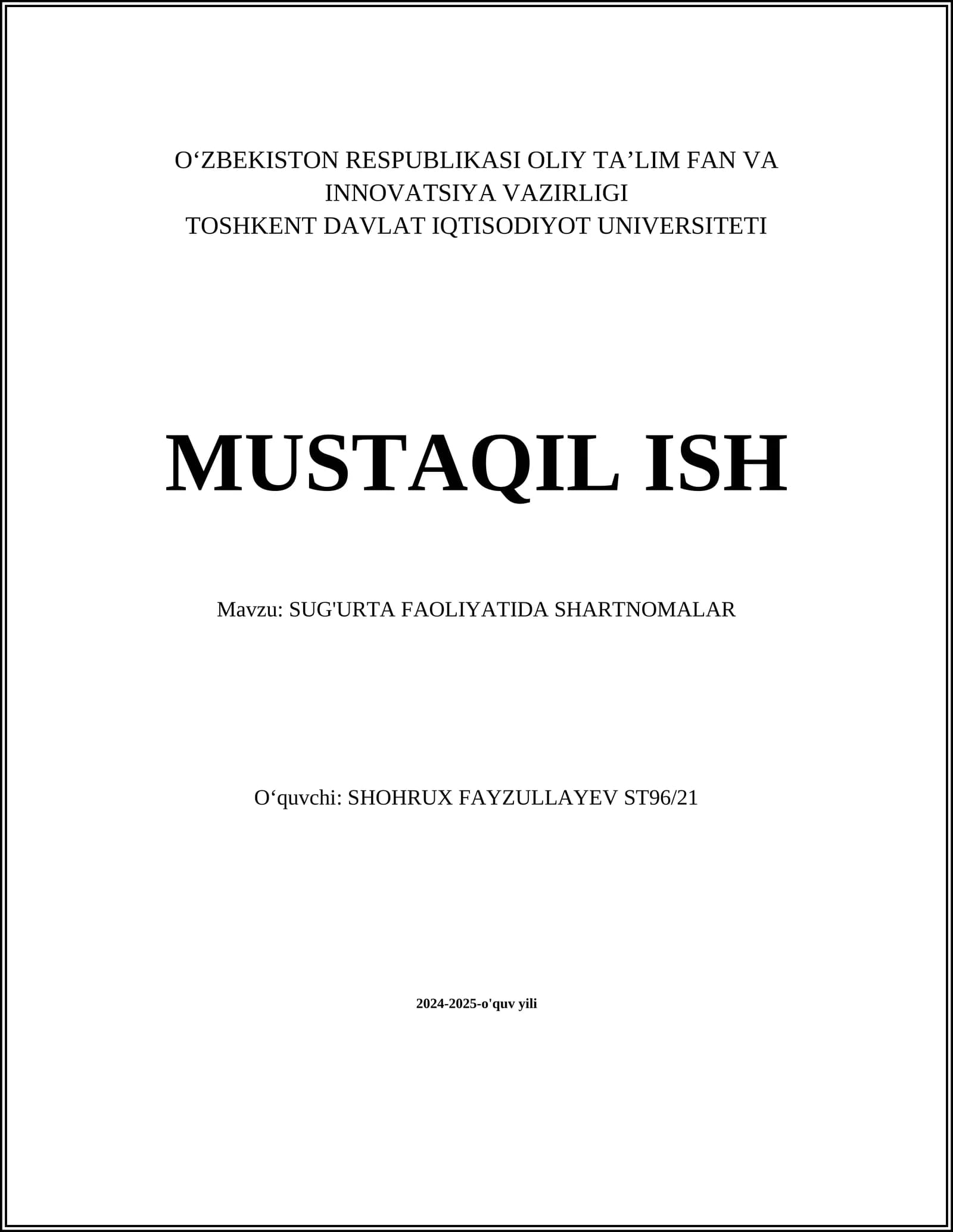 SUG'URTA FAOLIYATIDA SHARTNOMALAR