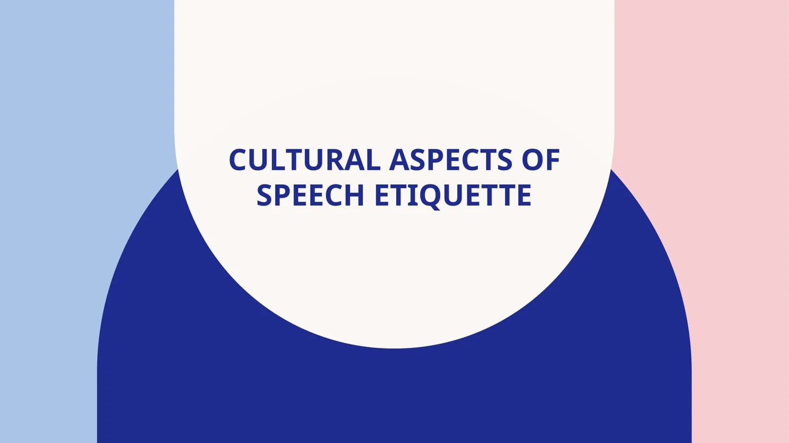Cultural aspects of speech etiquette