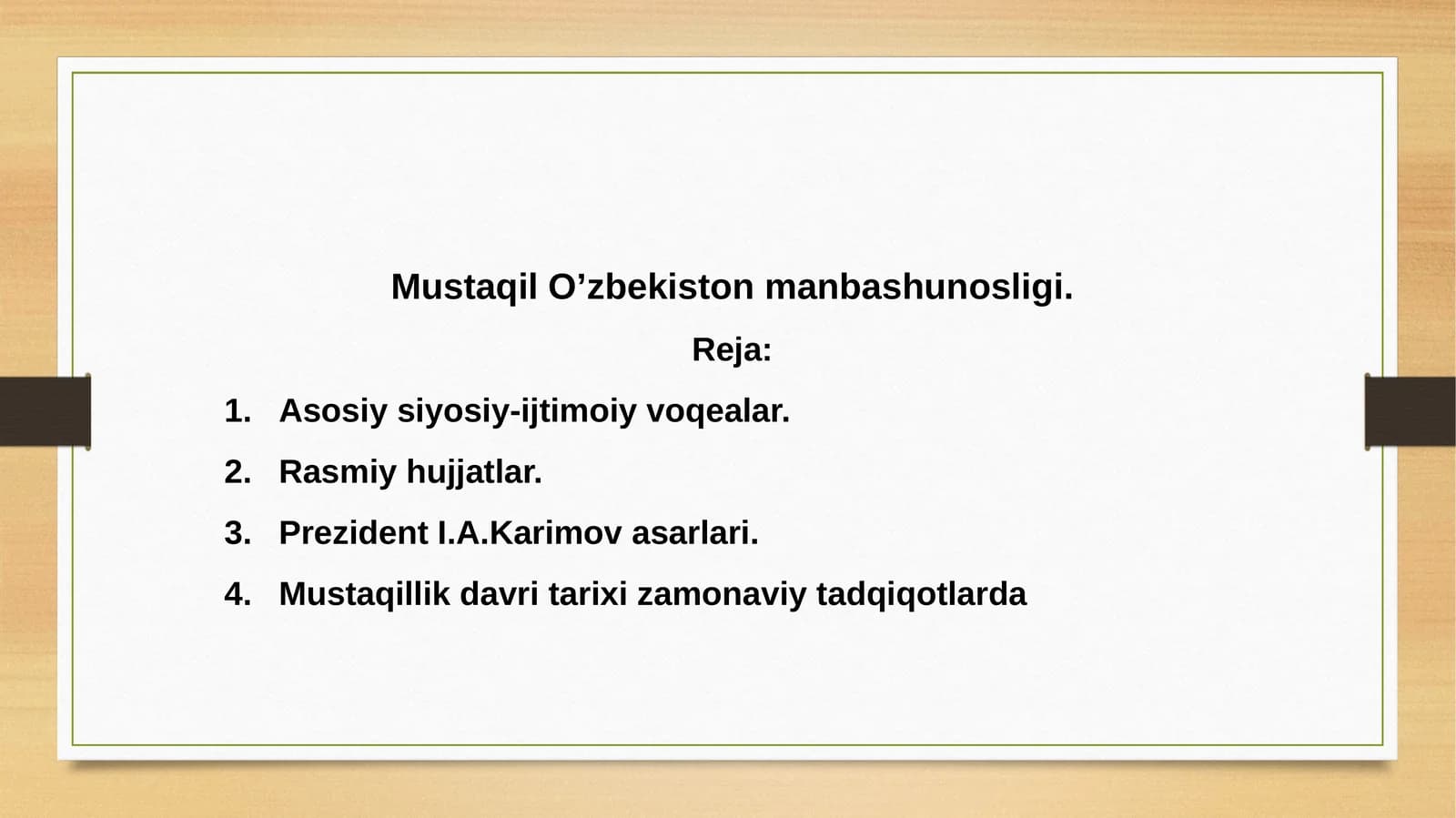 Mustaqil O’zbekiston manbashunosligi