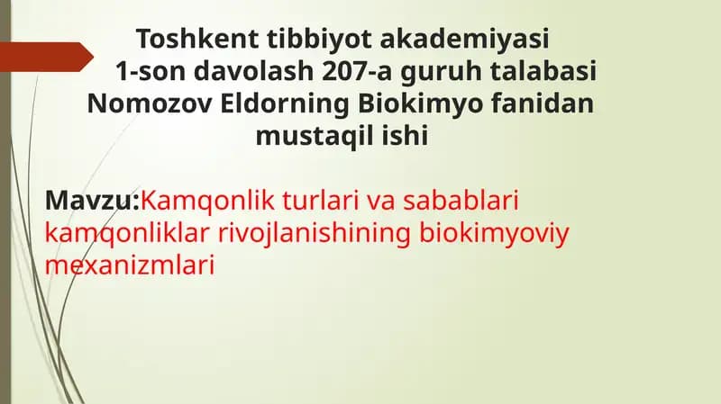 Kamqonlik turlari va sabablari kamqonliklar rivojlanishining biokimyoviy mexanizmlari