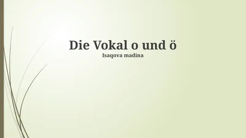 Die Vokal o und ö