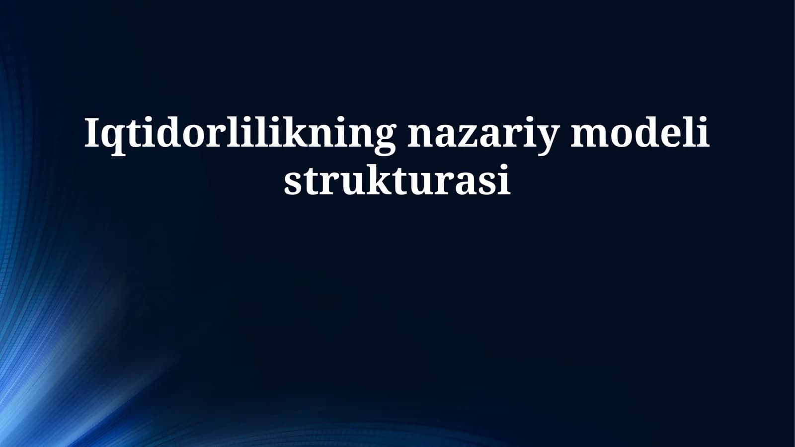 Iqtidorlilikning nazariy modeli strukturasi