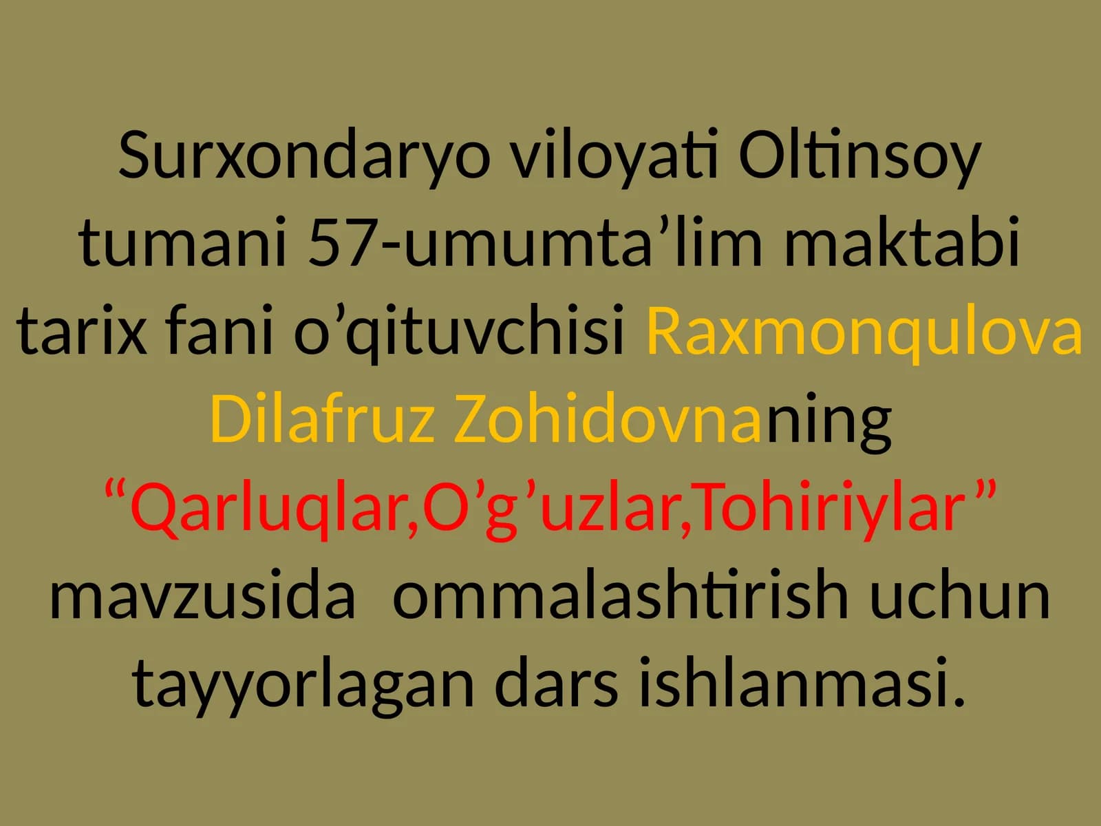 7-sinf O'zbekiston tarixi dars ishlanma. Qarluqlar O'g'uzlar Tohiriylar