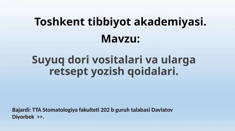 Suyuq dori vositalari va ularga retsept yozish qoidalari