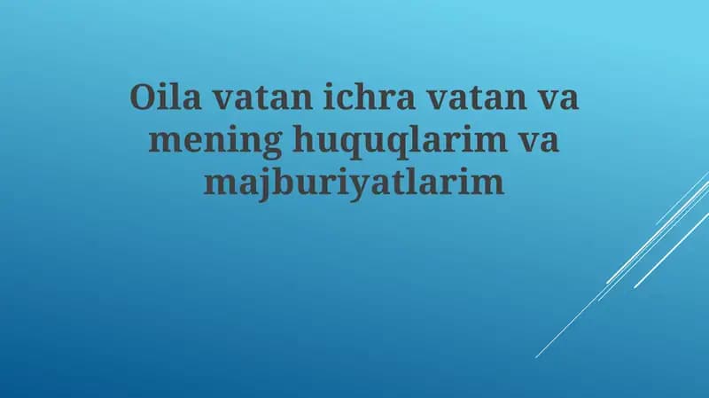 Oilavatanichravatanvameninghuquqlarimvamajburiyatlarim