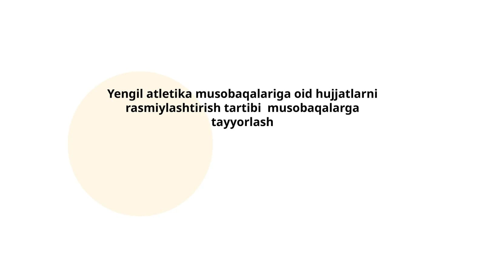 Yengil atletika musobaqalariga oid hujjatlarni rasmiylashtirish tartibi