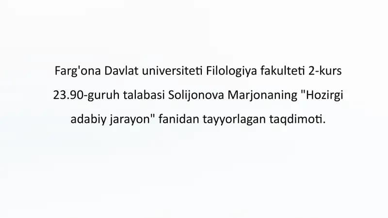 "Hozirgi adabiy jarayon"