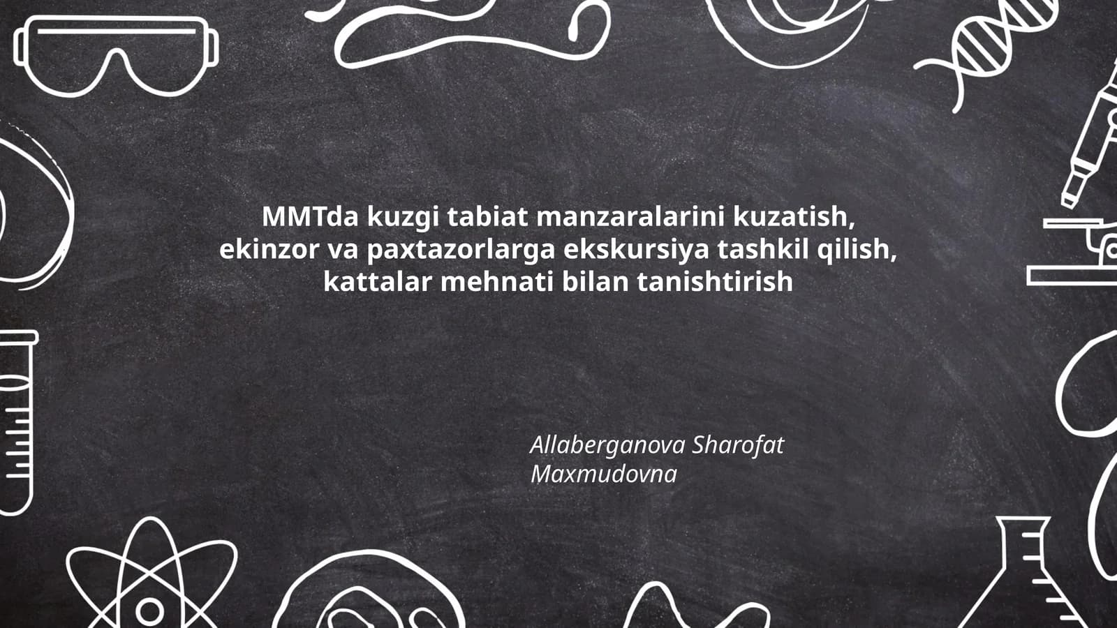 MMTda kuzgi tabiat manzaralarini kuzatish