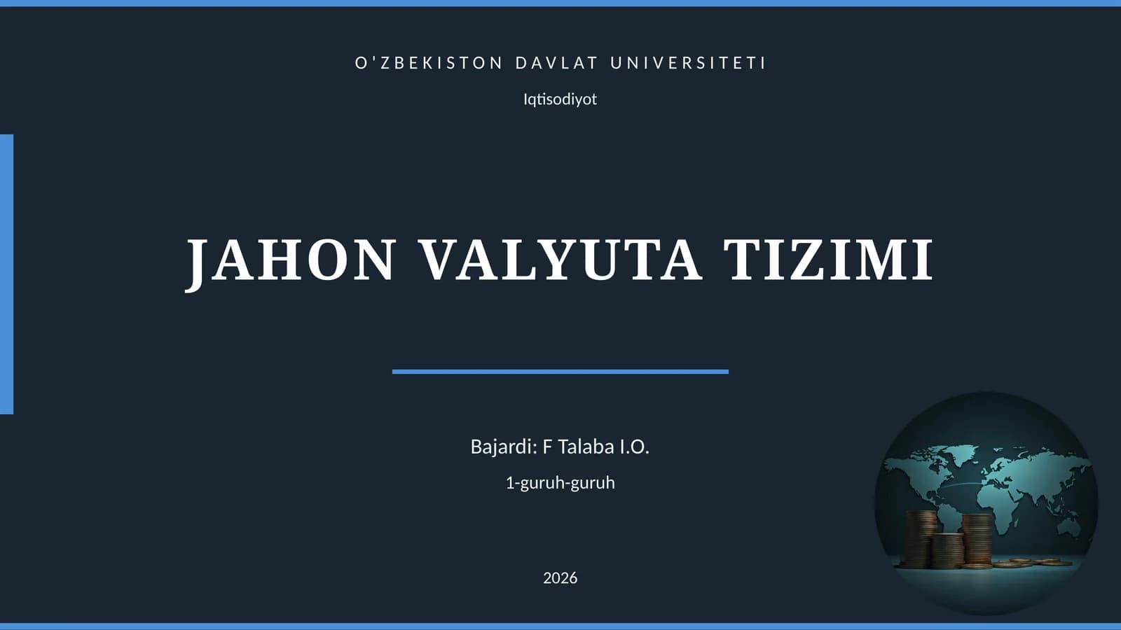 JAHON VALYUTA TIZIMI