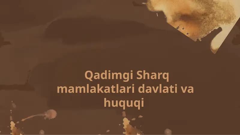 Qadimgi Sharq mamlakatlari davlati va huquqi