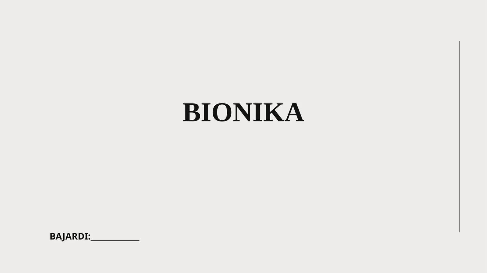 BIONIKA