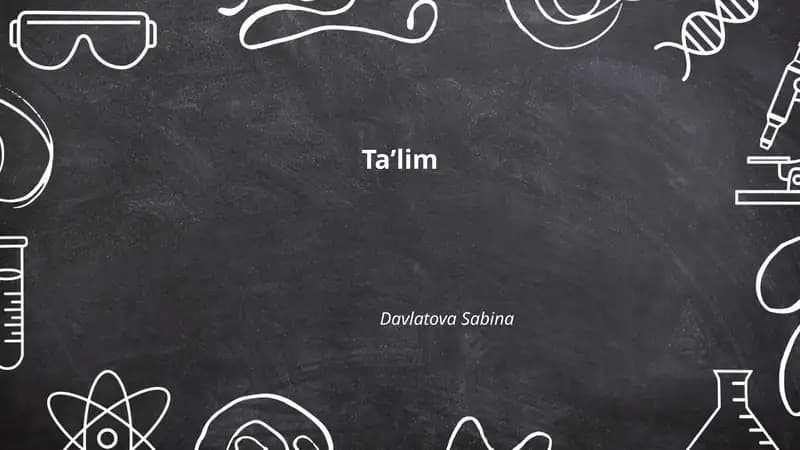 Ta'lim tizimi va siyosati