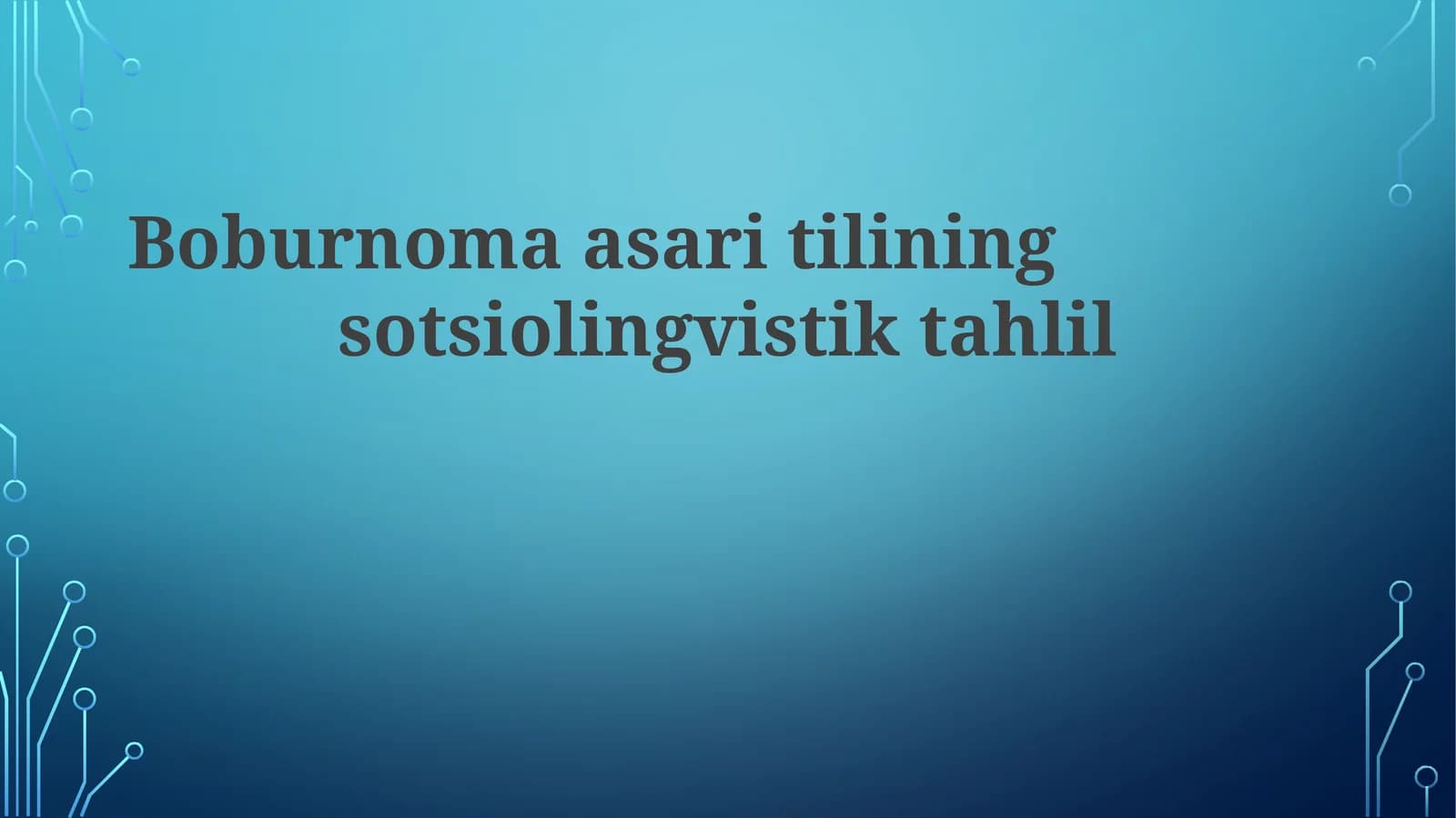 Boburnoma asarining sotsiolingvistik tahlili