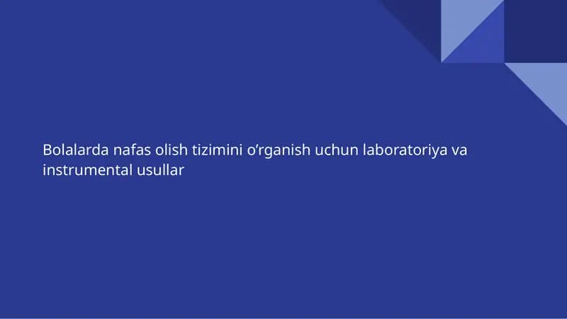 bolalarda nafas olish tizimini instrumental tekshirish