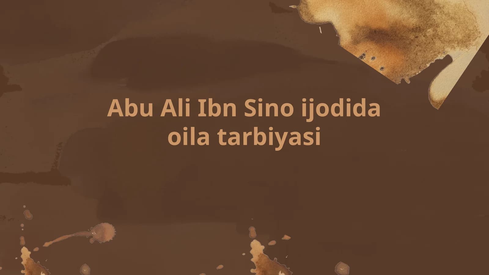 Abu Ali Ibn Sinoijodidaoilatarbiyasi