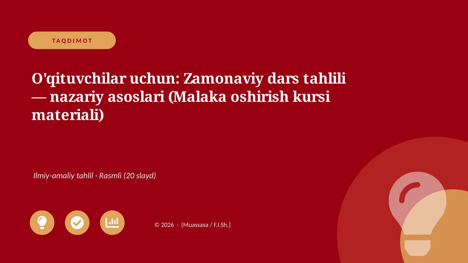 Zamonaviy dars tahlili — nazariy asoslari (Malaka oshirish kursi materiali)