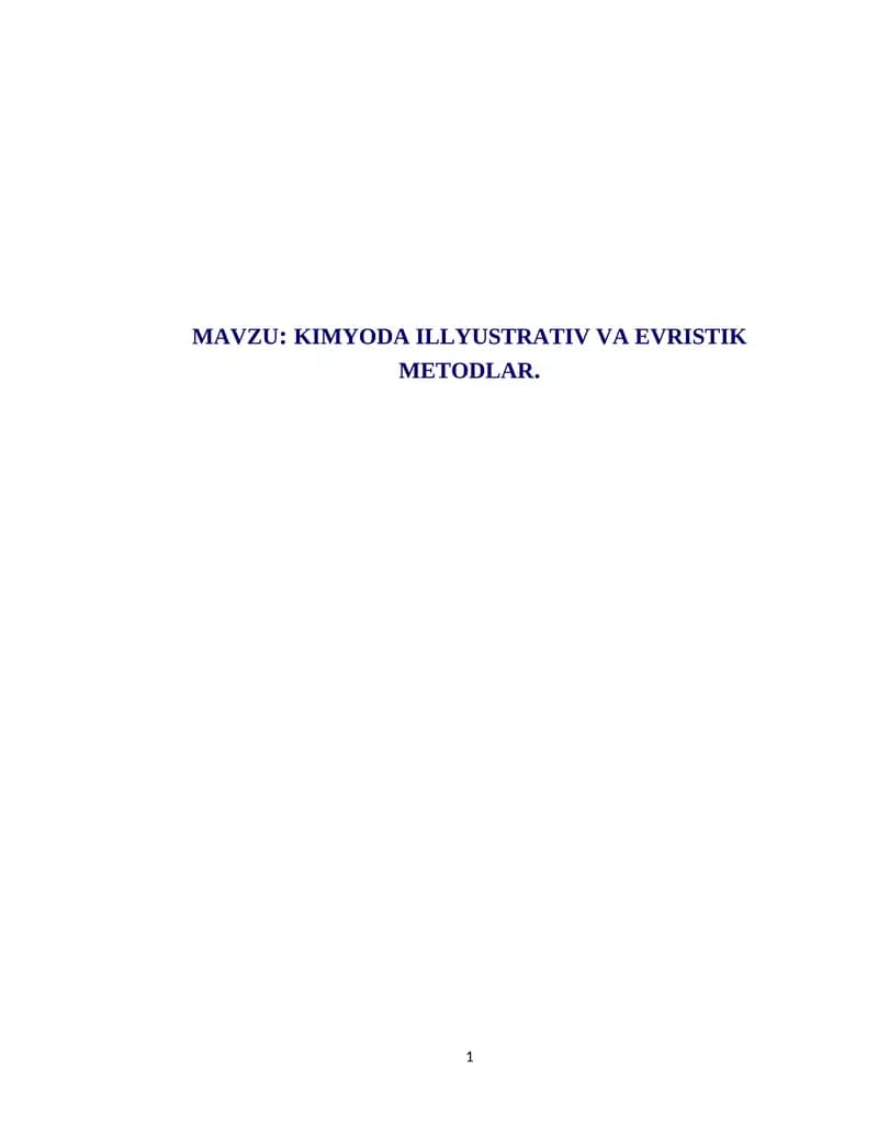 KIMYODA ILLYUSTRATIV VA EVRISTIK METODLAR
