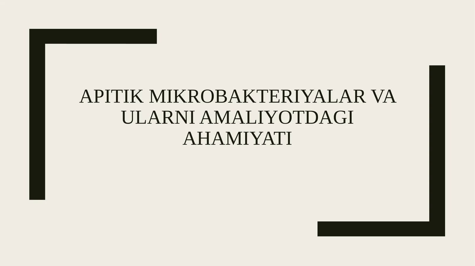 Apitik mikrobakteriyalar va ularni amaliyotdagi ahamiyati 3