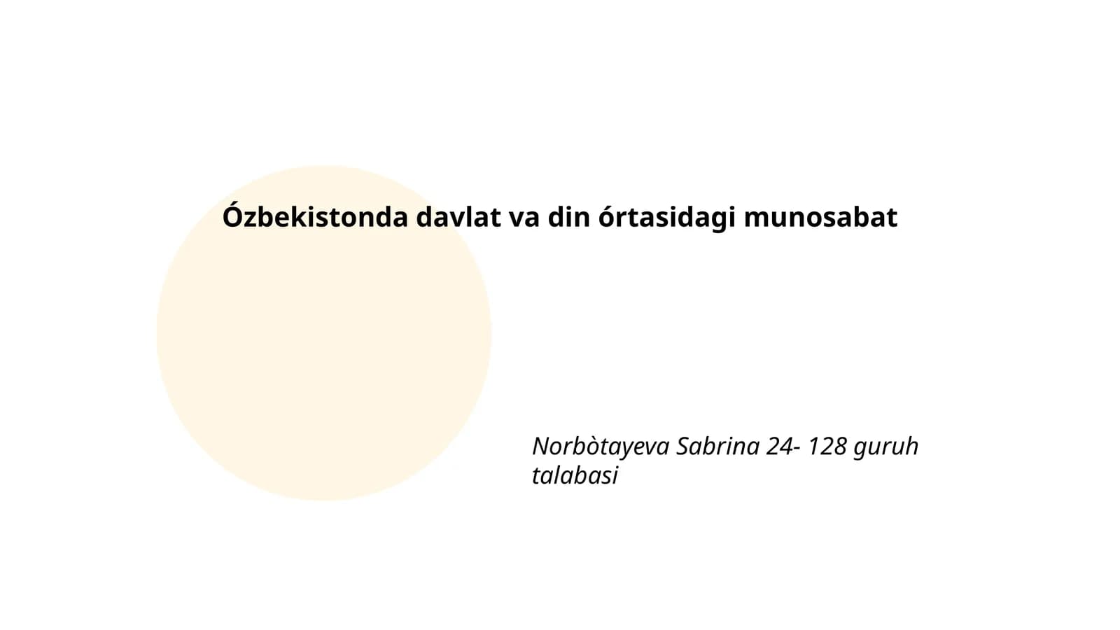 O'zbekistonda davlat va din o'rtasidagi munosabat