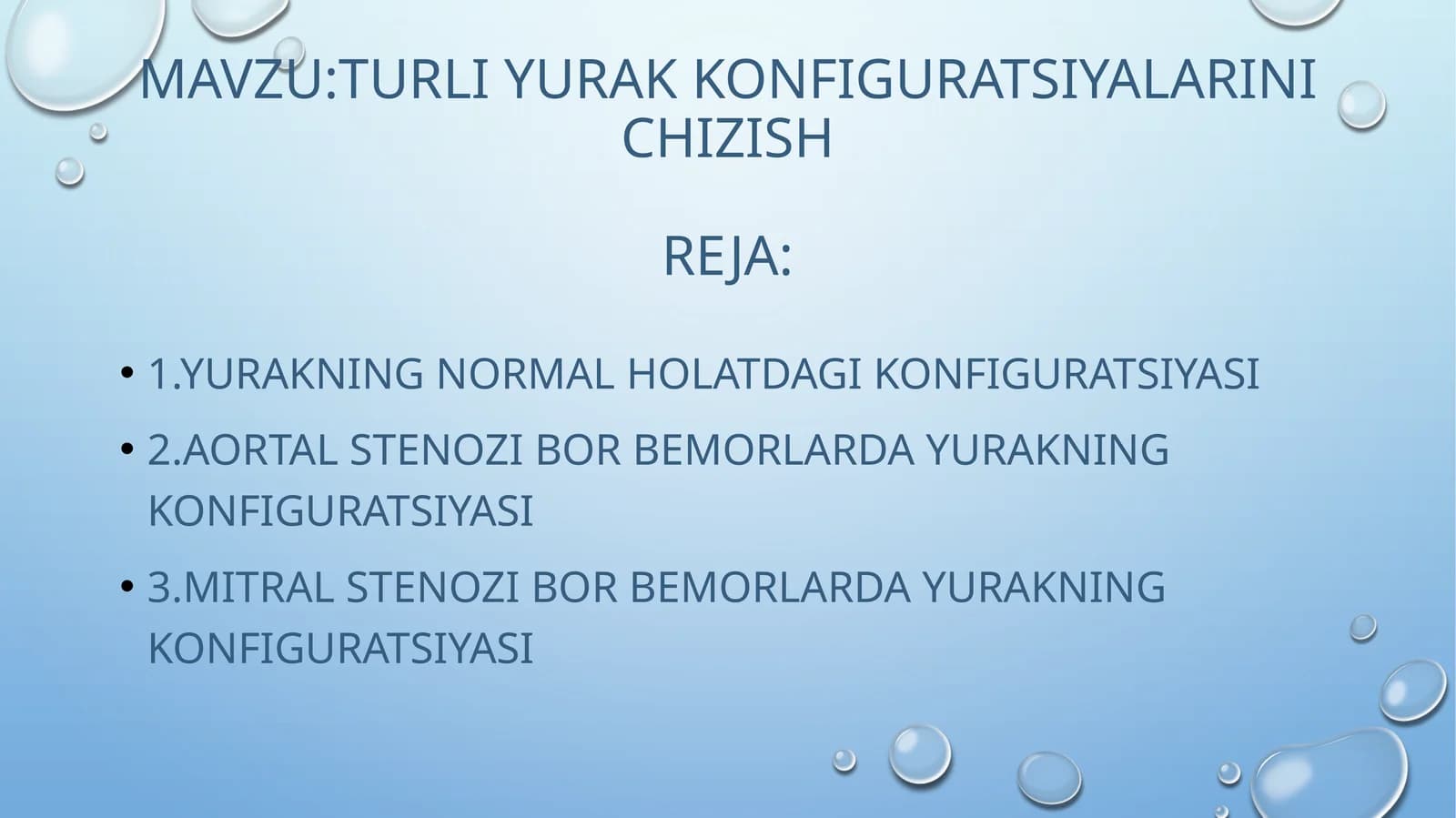 TURLI YURAK KONFIGURATSIYALARINI CHIZISH