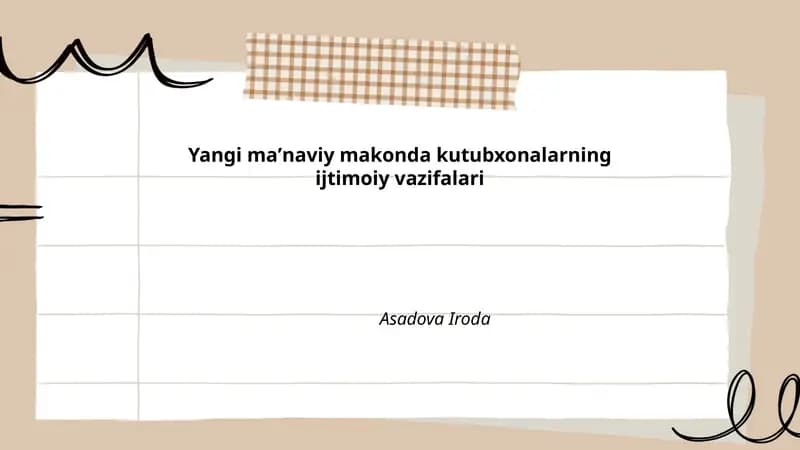 Yangi maʼnaviy makonda kutubxonalarning ijtimoiy vazifalari
