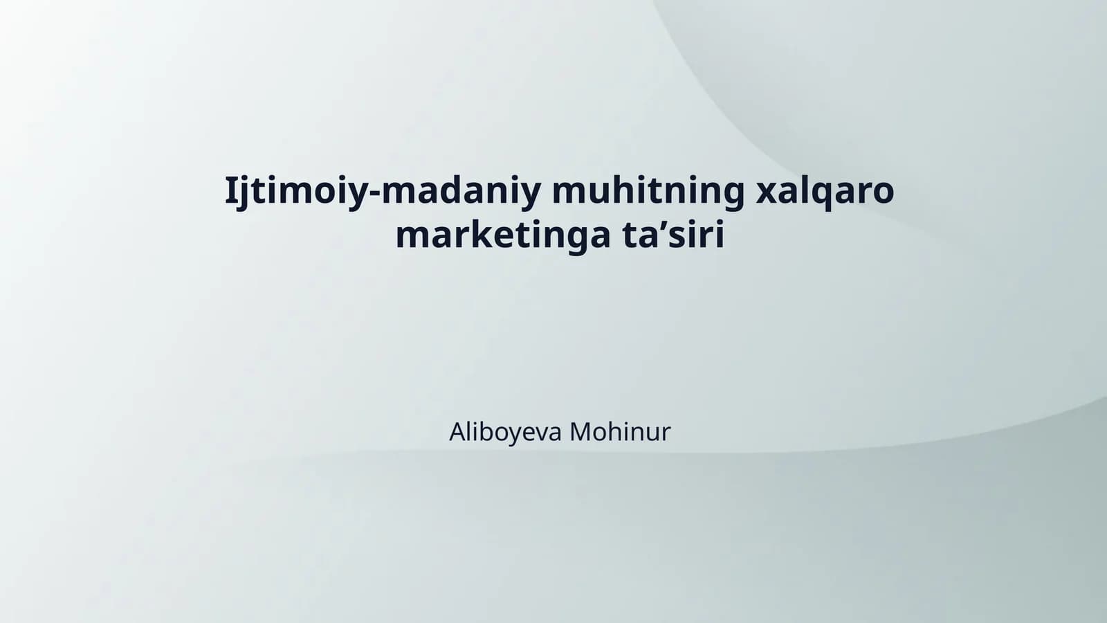 Ijtimoiy-madaniy muhitning xalqaro marketinga taʼsiri