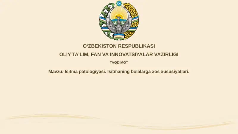Isitmapatologiyasi.Isitmaningbolalargaxosxususiyatlari