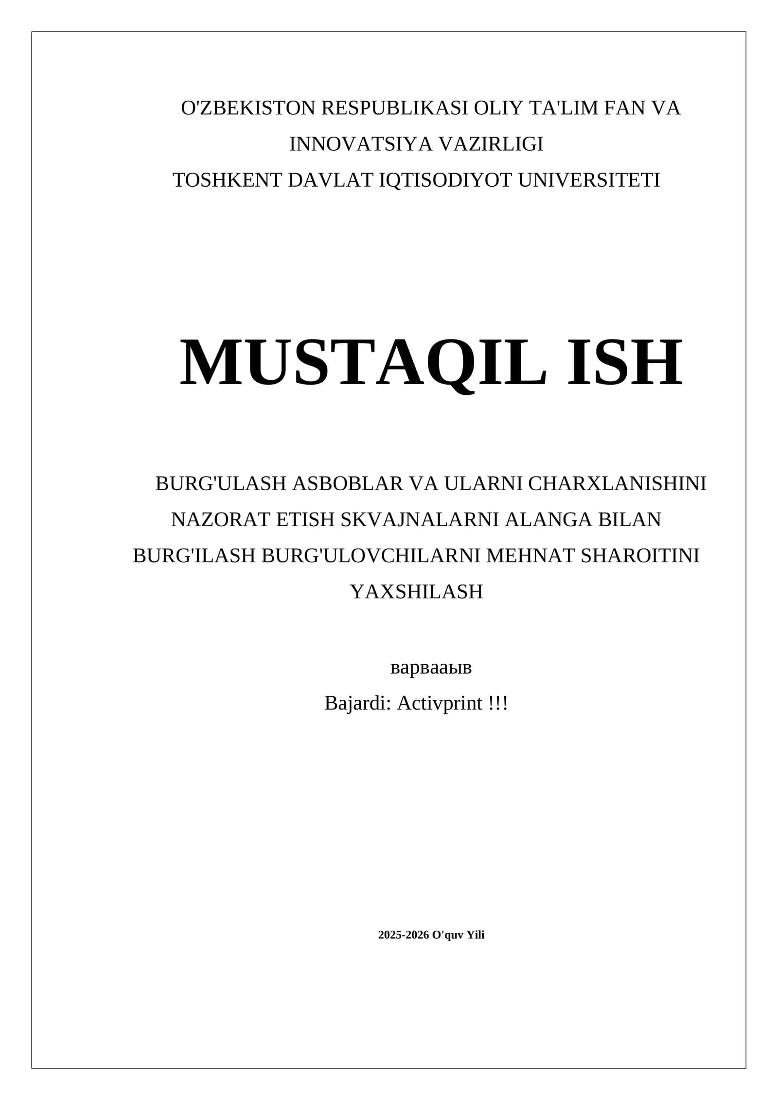 MUSTAQIL ISH BURG'ULASH ASBOBLAR VA ULARNI CHARXLANISHINI NAZORAT ETISH SKVAJNALARNI ALANGA BILAN BURG'ILASH BURG'ULOVCHILARNI MEHNAT SHAROITINI YAXSHILASH