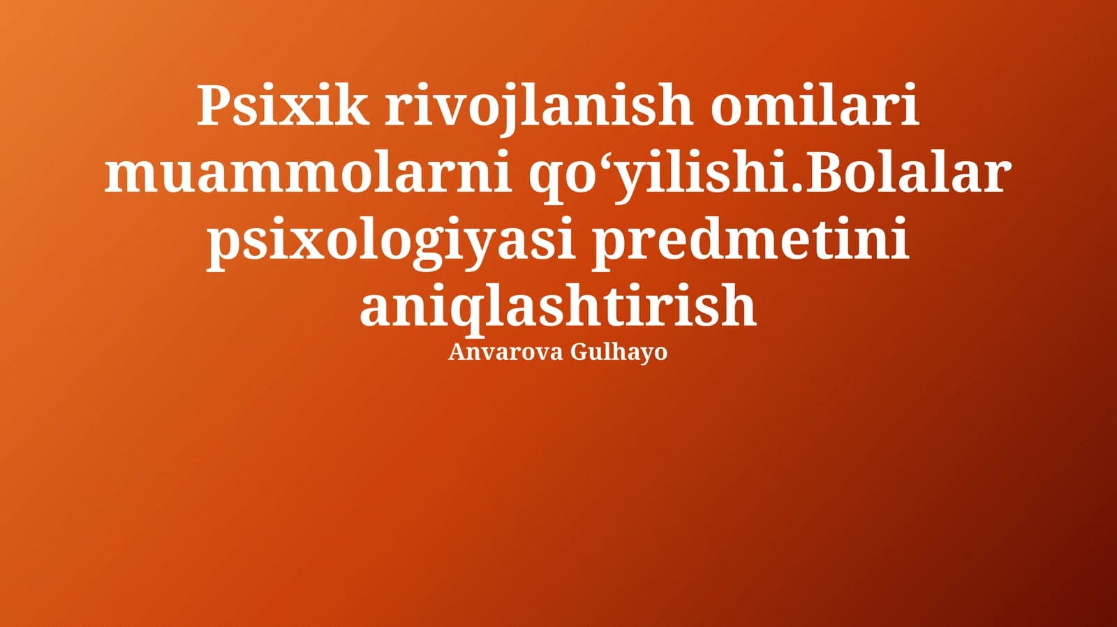 Bolalar Psixologiyasi va Pedagogika O'rtasidagi Bog'liqlik