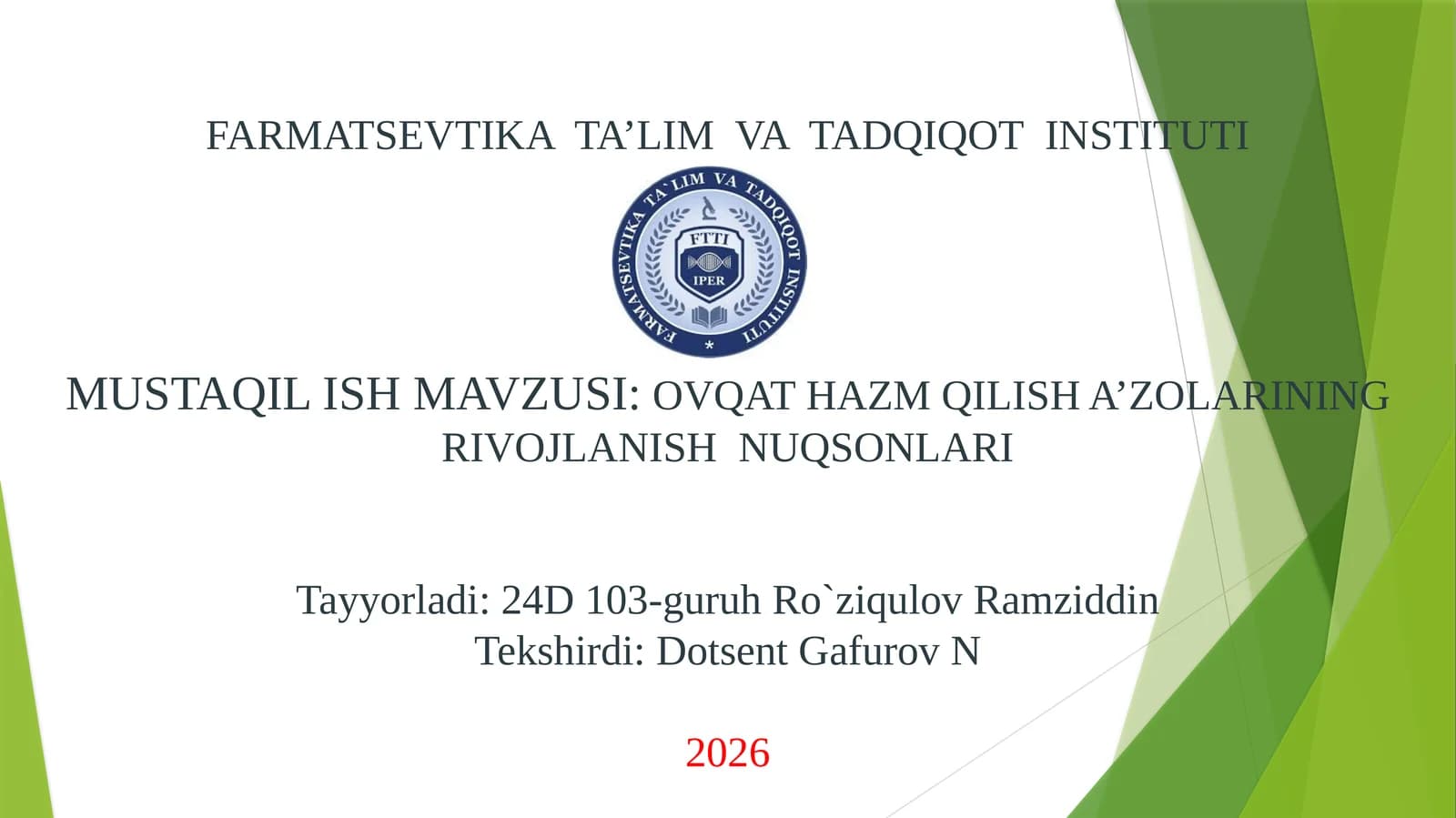 FARMATSEVTIKA TA’LIM VA TADQIQOT INSTITUTI