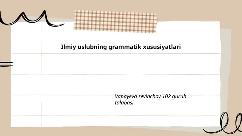 Ilmiy uslubning grammatik xususiyatlari