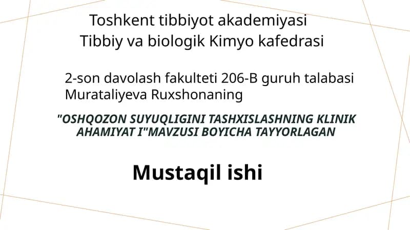 Oshqozon suyuqligini tashxislashning klinikahamiyati