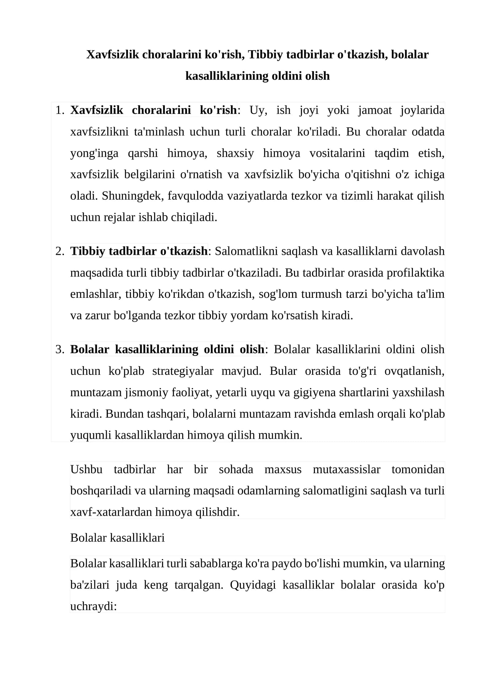Xavfsizlik choralarini ko'rish, Tibbiy tadbirlar o'tkazish, bolalar kasalliklarining oldini olish