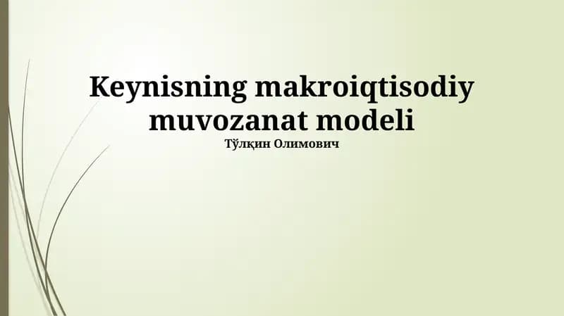 Keynisning makroiqtisodiy muvozanat modeli