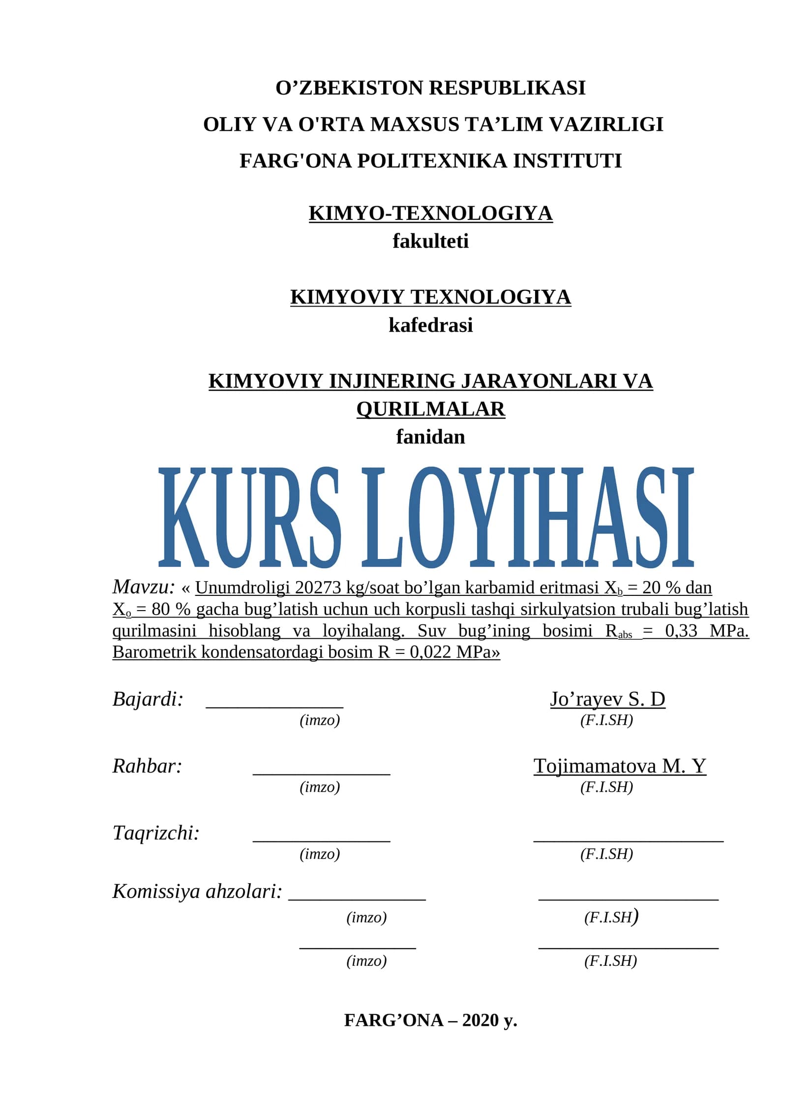 Unumdroligi 20273 kg/soat bo’lgan karbamid eritmasi Xb = 20 % dan Xo = 80 % gacha bug’latish uchun uch korpusli tashqi sirkulyatsion trubali bug’latish qurilmasini hisoblang va loyihalang