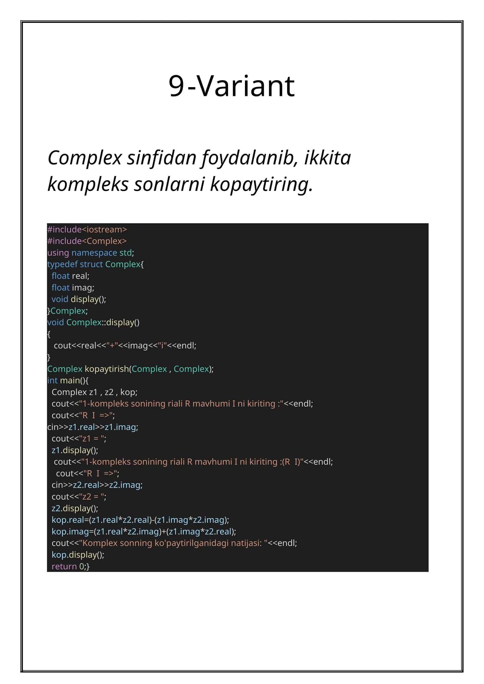 Complex sinflarida kompleks sonlar kopaytirish