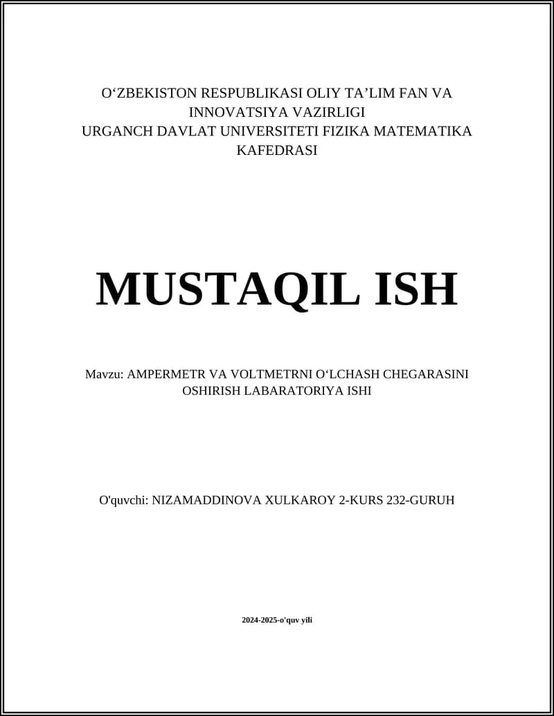 AMPERMETR VA VOLTMETRNI OʻLCHASH CHEGARASINI OSHIRISH LABARATORIYA ISHI